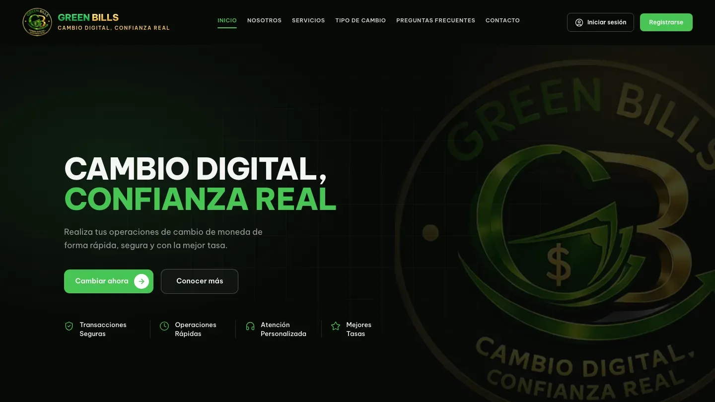 Green Bills — Casa de cambio con cotización en vivo, pensada para que una operación se cierre en minutos.